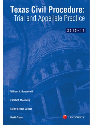 cover image of Texas Civil Procedure: Trial and Appellate Practice